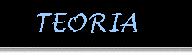 Teoria